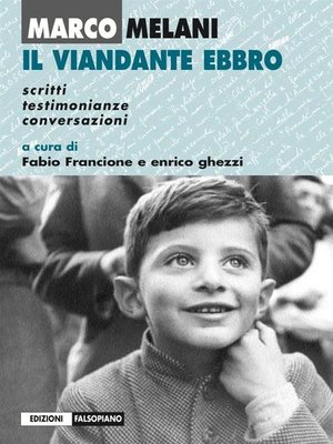cover image of Marco Melani. Il viandante ebbro